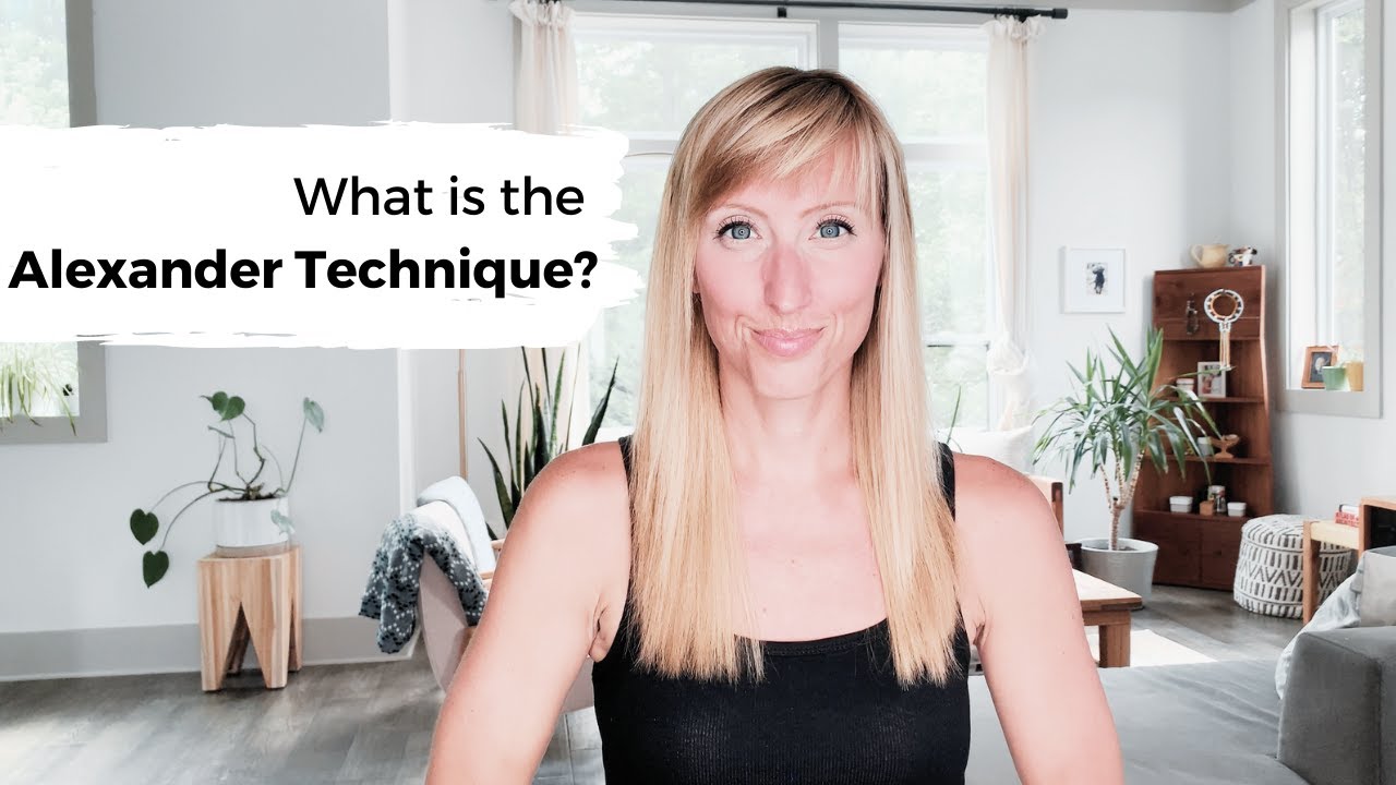 What is the Alexander Technique?
