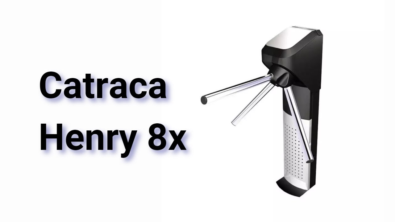 Catraca Henry 8x - Tudo que você precisa saber - Tecnoponto
