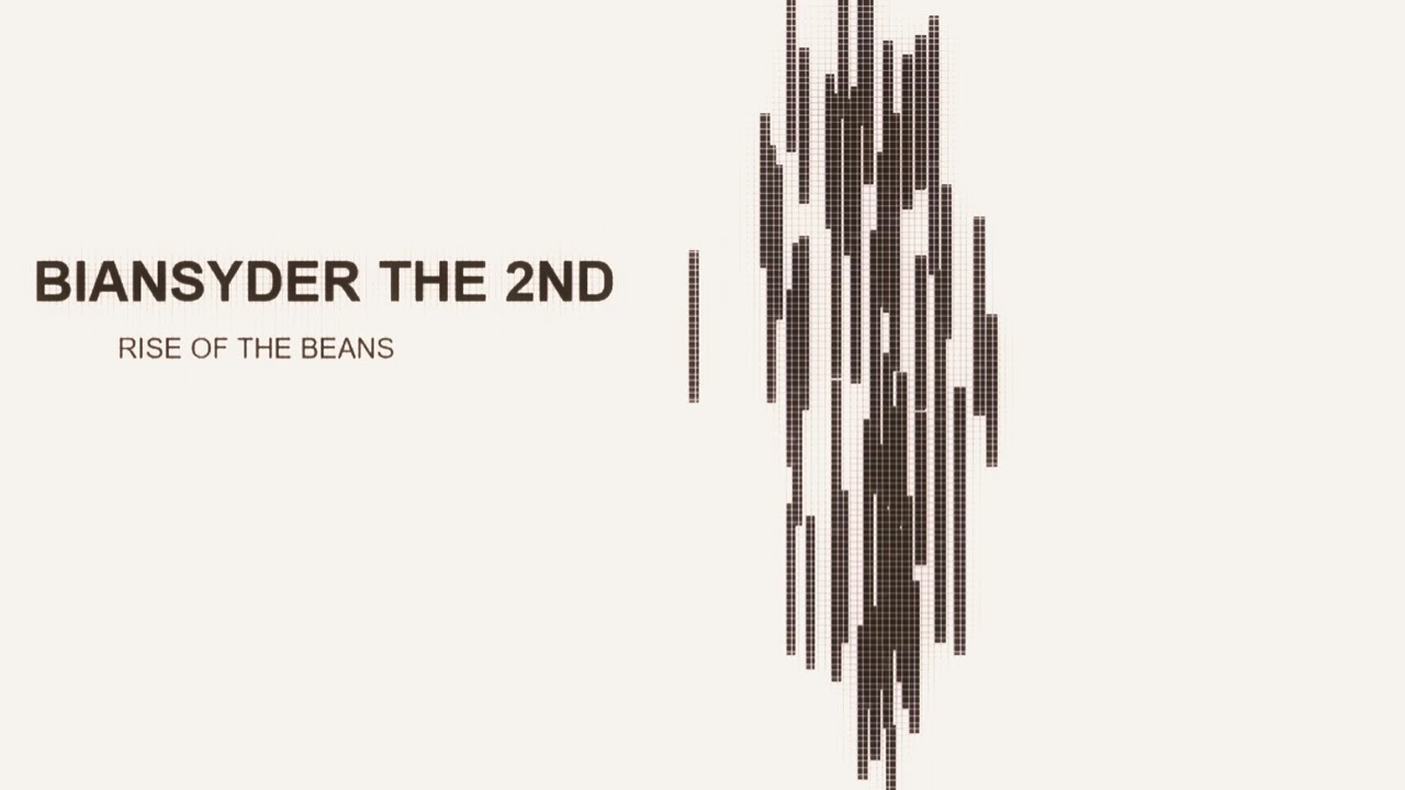 Without My Beans - BIANSYDER THE 2ND Soundtrack (Loud)