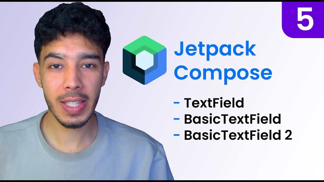 TextField & BasicTextField & BasicTextField2 - Jetpack Compose #5