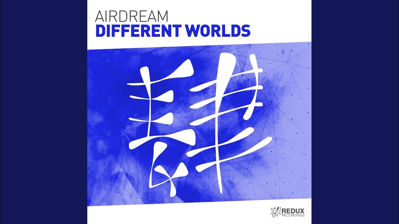 Different Worlds (Extended Mix)