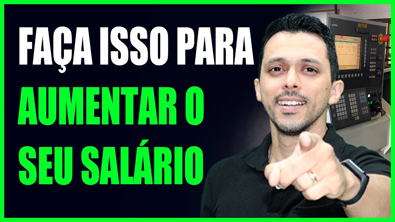 O SEGREDO PARA AUMENTAR O SAL&Aacute;RIO DO PROGRAMADOR CNC NA EMPRESA