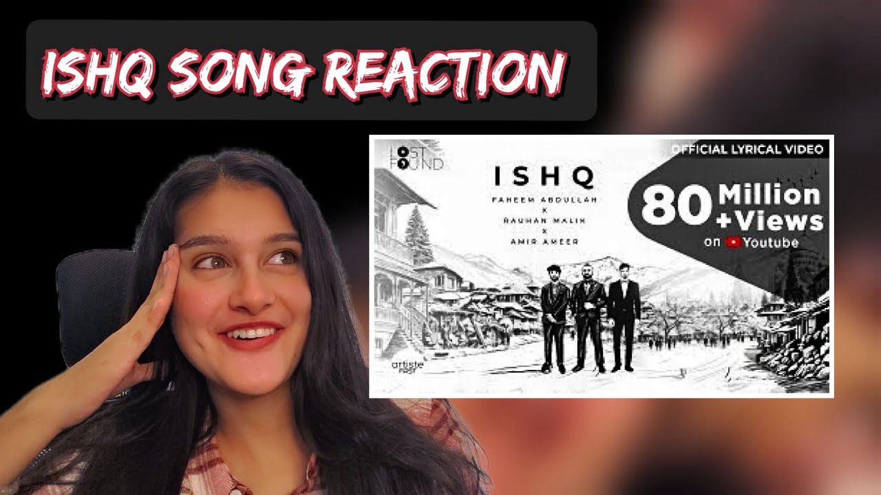 Kyaaaa tha bhai yeh rula diya.😭😭 | Ishq song | Pratikreeya | Reaction Video | Ishq