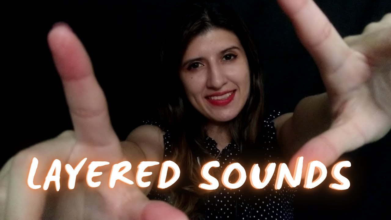 ASMR LAYERED SOUNDS | Sonidos en Capas para Dormir