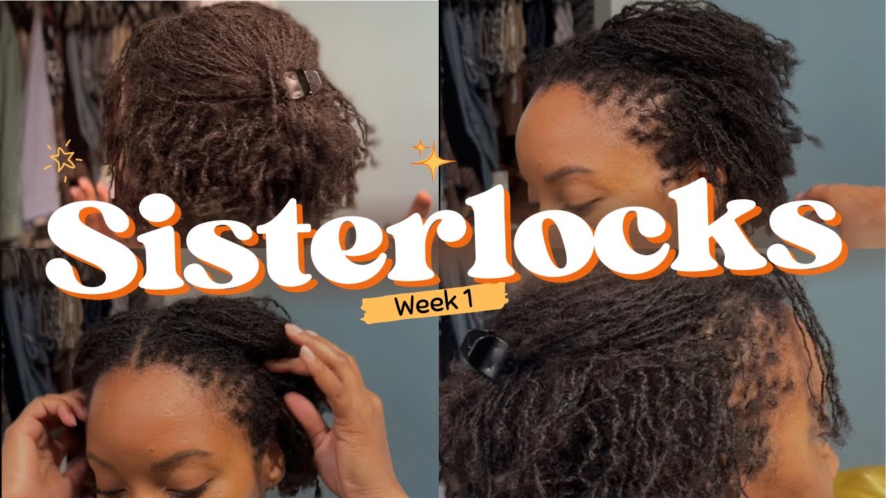 Sisterlocks: Week 1