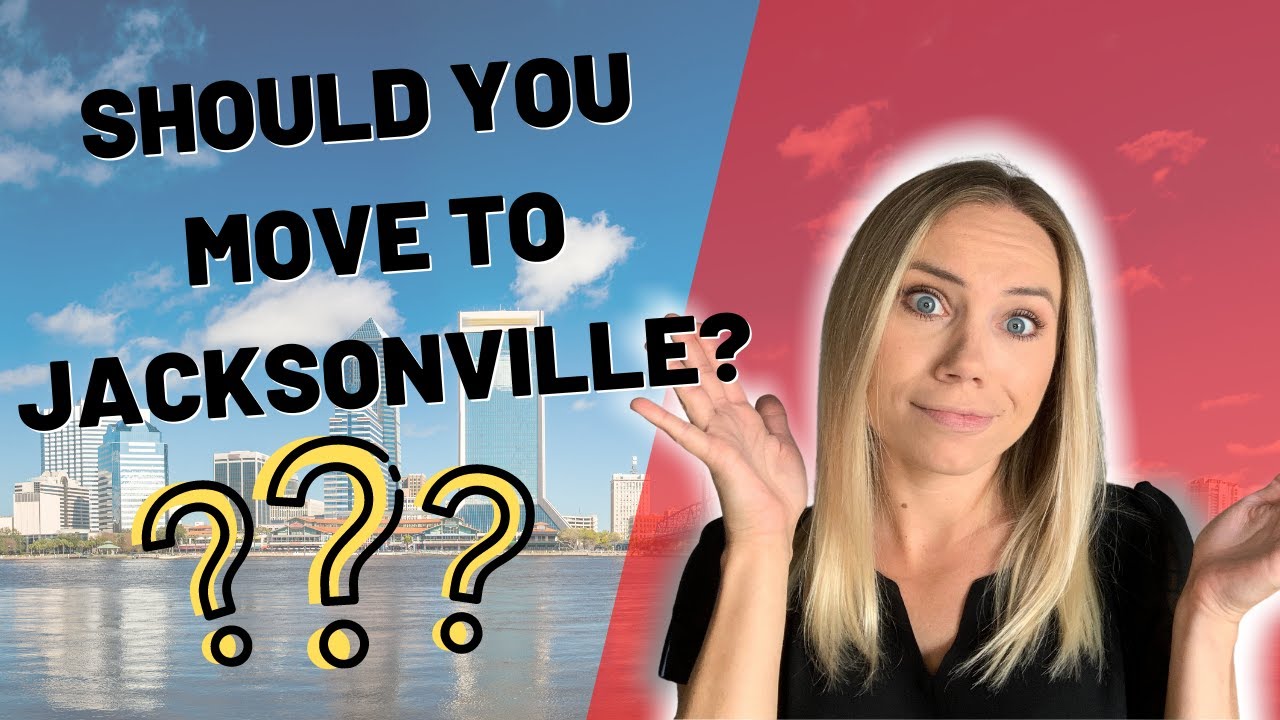 Moving To Jacksonville Florida