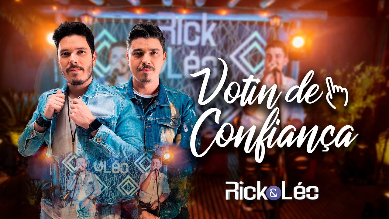 Rick e L&eacute;o - Votin de Confian&ccedil;a (DVD Reinicia) - Clipe Oficial