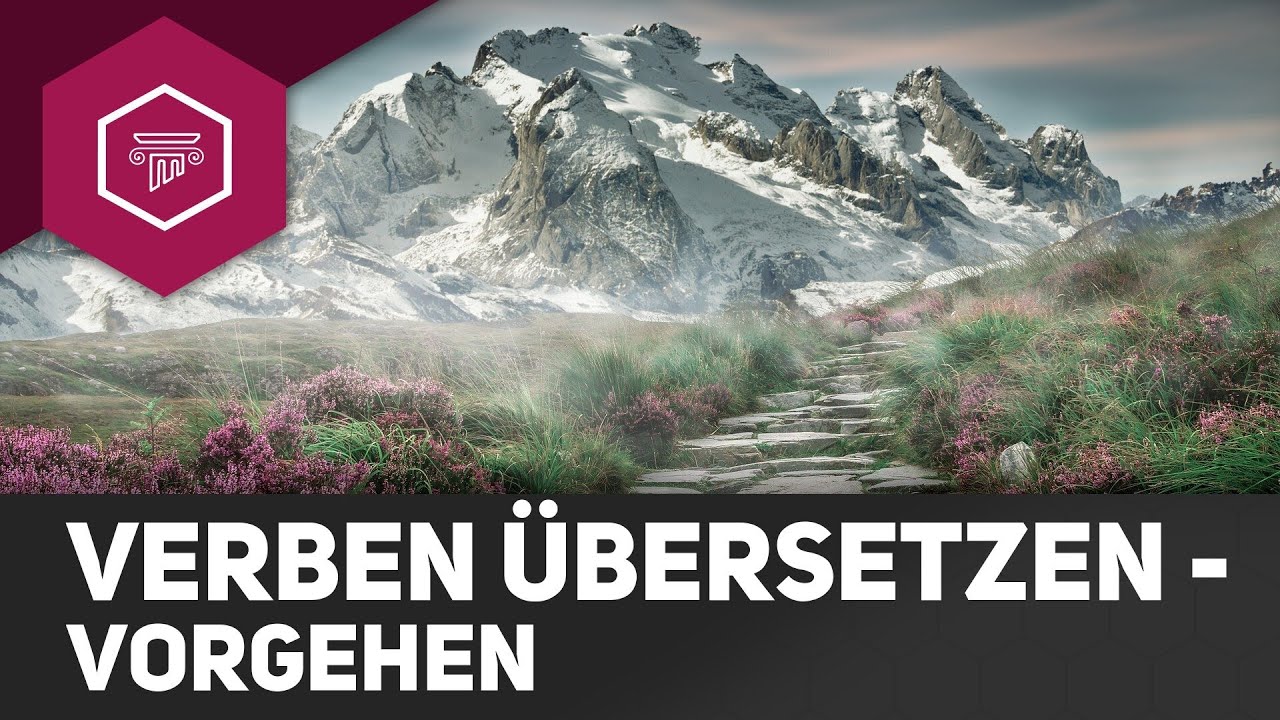 Vorgehen bei der Übersetzung von Verben