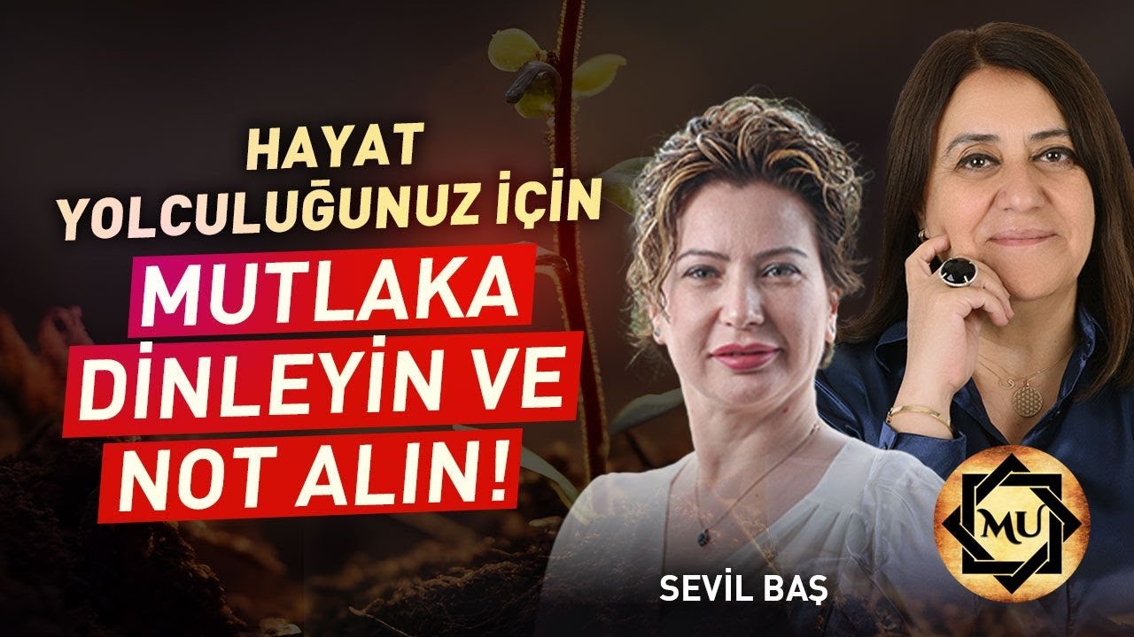 Yolculuğun 5 Şartı... İnsan Olmak ve Hayat Yolculuğu | Mukaddes Pekin Başdil & Dr. Sevil Baş