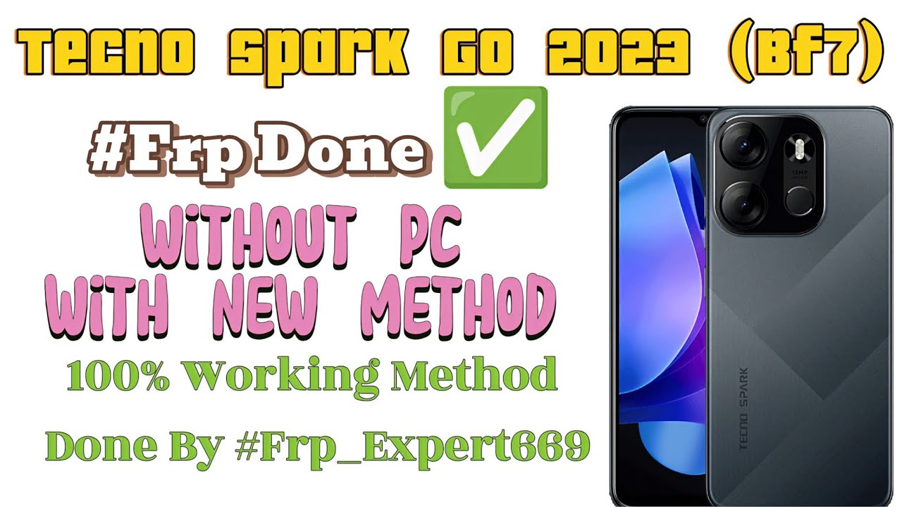 Tecno Spark Go 2023 (BF7) New Method Frp Done without pc 💯% working Method