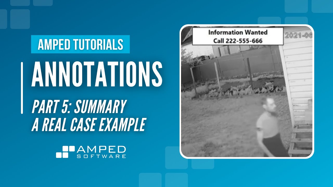 Amped Tutorials: Annotations Summary – A Real Case Example