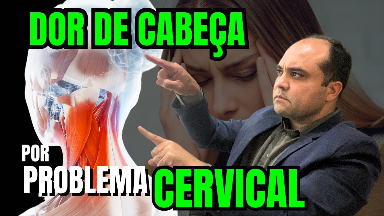 DOR DE CABE&Ccedil;A devido problema na REGI&Atilde;O CERVICAL