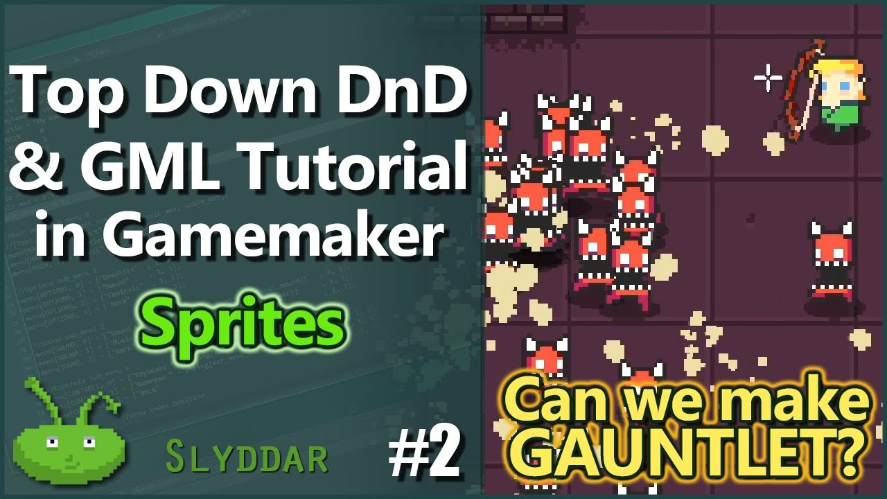 Учебник DND и GML сверху вниз в Gamemaker #2 Sprites
