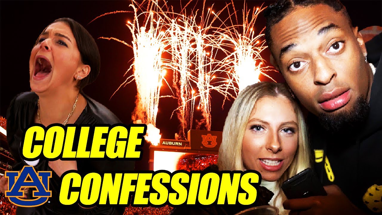 College Confessions | Auburn University