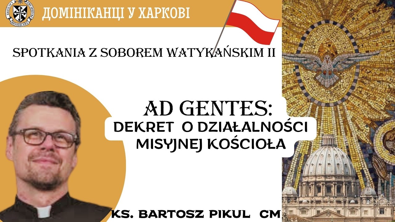 AA GENTES - Dekret Soboru Watykańskiego II o działalności misyjnej Kościoła