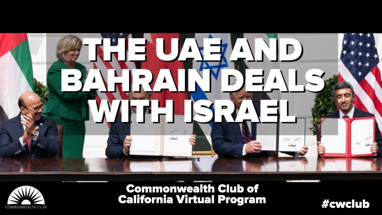 The UAE and Bahrain Deals with Israel