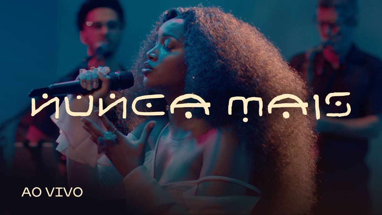 IZA - Nunca Mais (Ao Vivo)