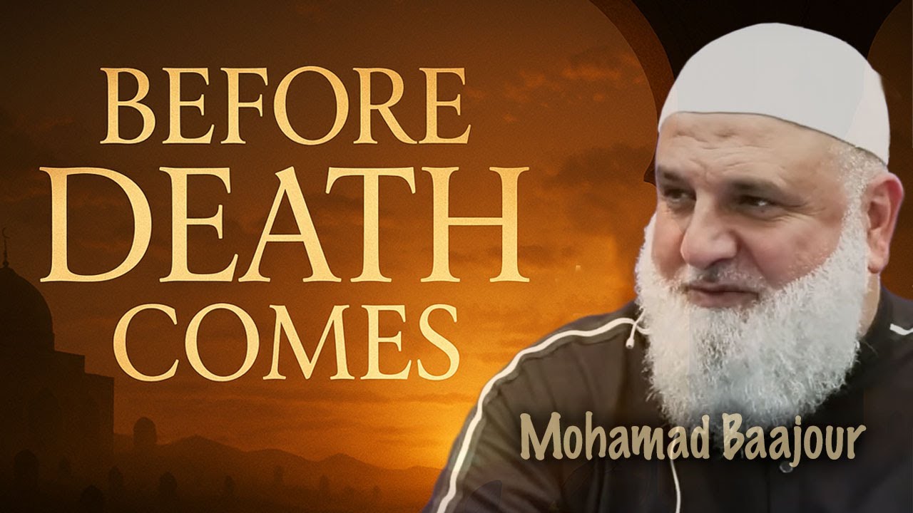 Are You Ready to Meet the Angel of Death? | Ustadh Mohamad Baajour