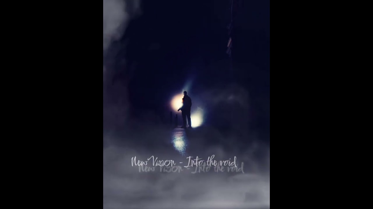 NewVizion - Into the void  ( Own Ai Song ) 