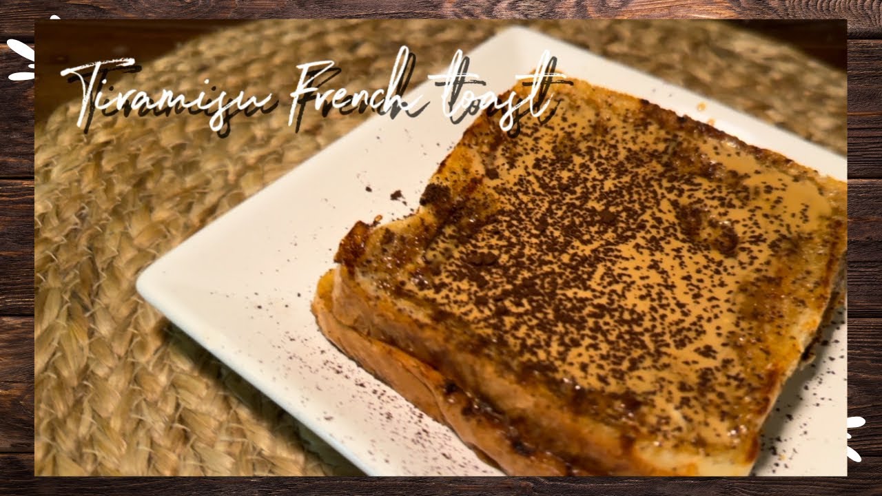 Tiramisu French Toast Recipe | French Toast Recipe | Breakfast Recipe | Kids breakfast | 