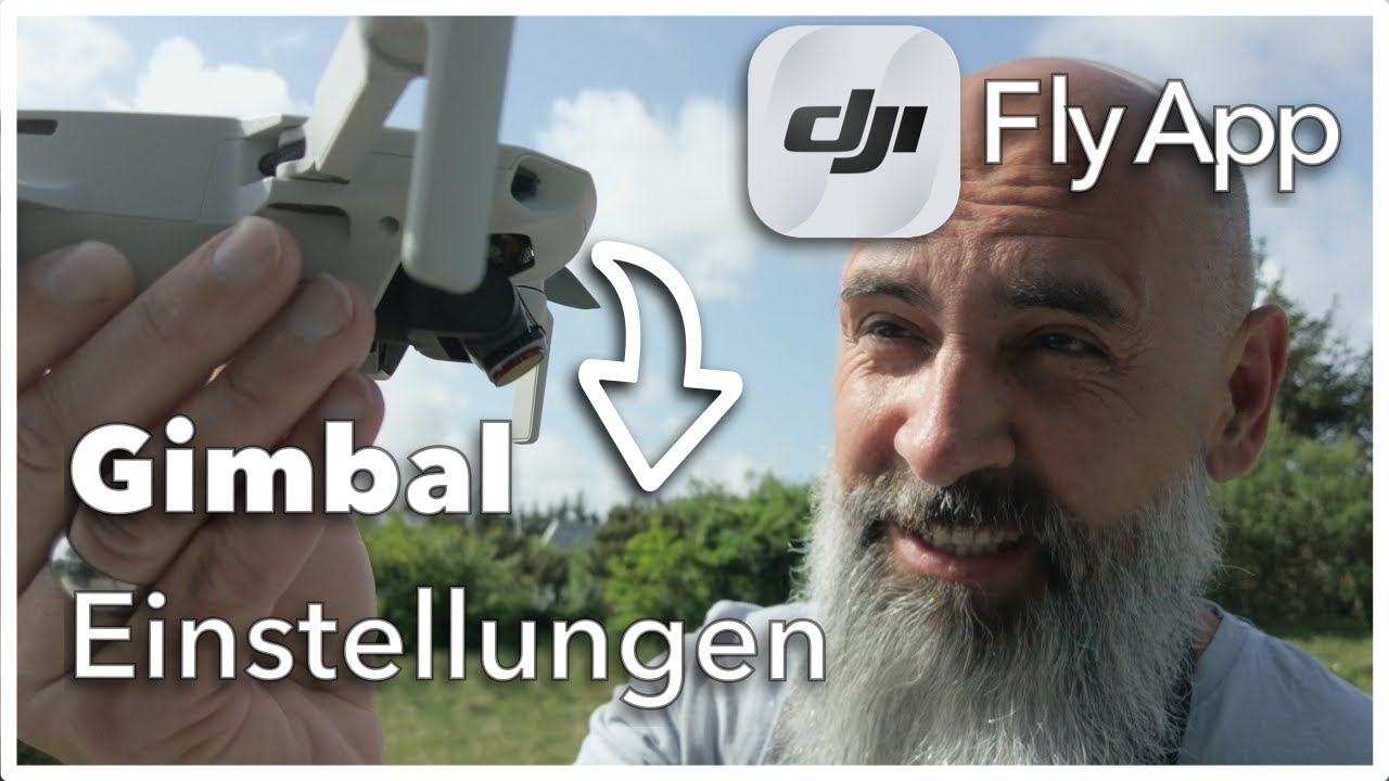 Erweiterte Gimbal Einstellungen | noch schönere Drohnen - Aufnahmen | DJI Fly App | DJI Mini 2