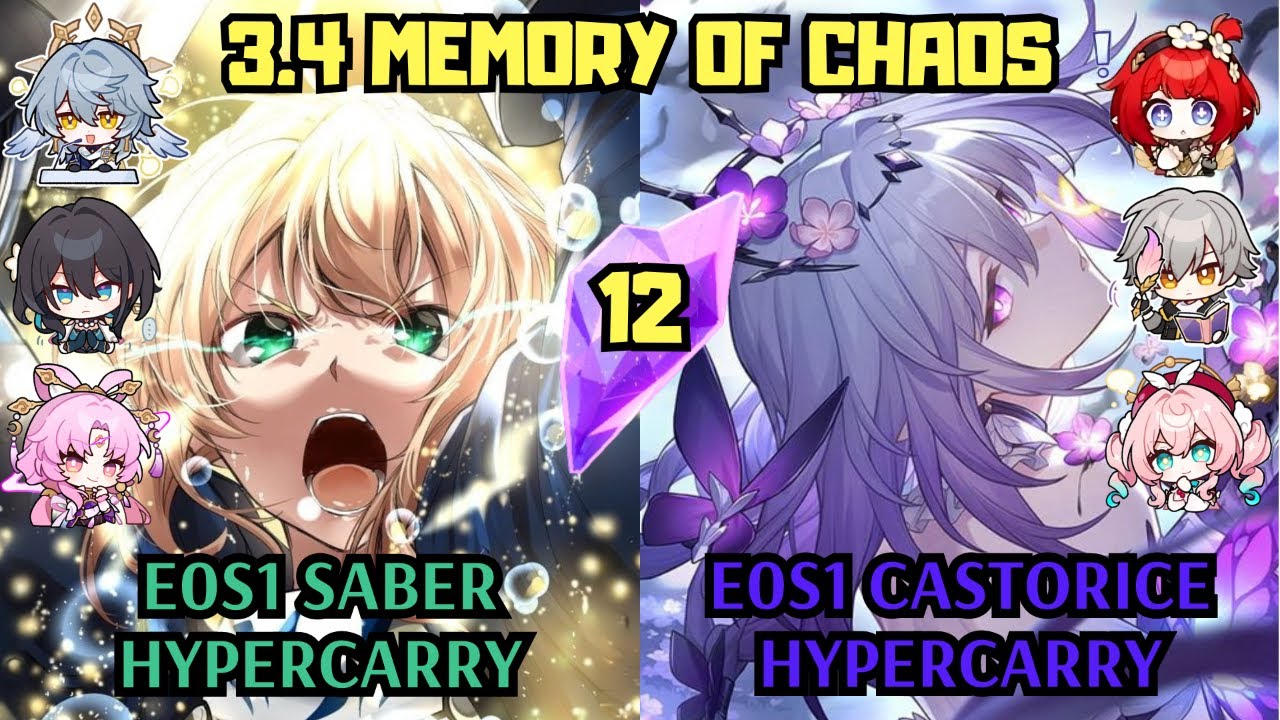 E0 Saber Hypercarry & E0 Castorice Hypercarry | 3.4 Memory of Chaos 12 | Honkai Star Rail