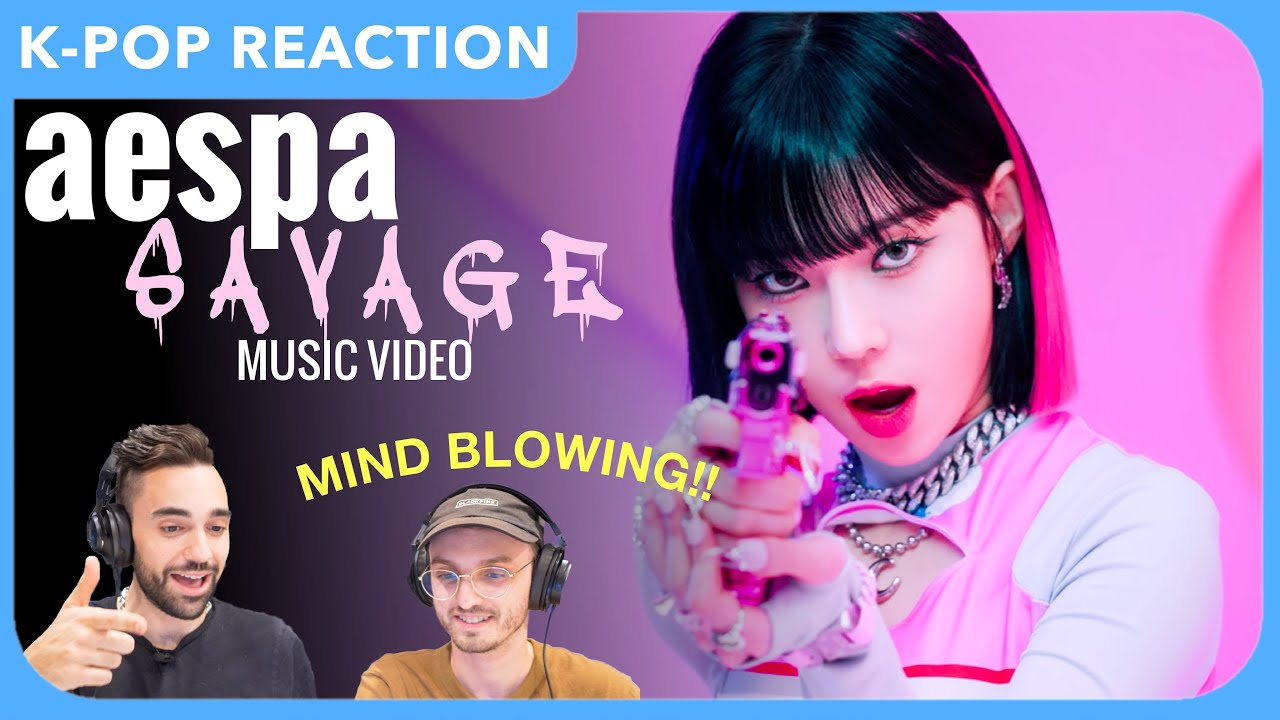 aespa 에스파 'Savage' MV REACTION | CRAZY Comeback!!