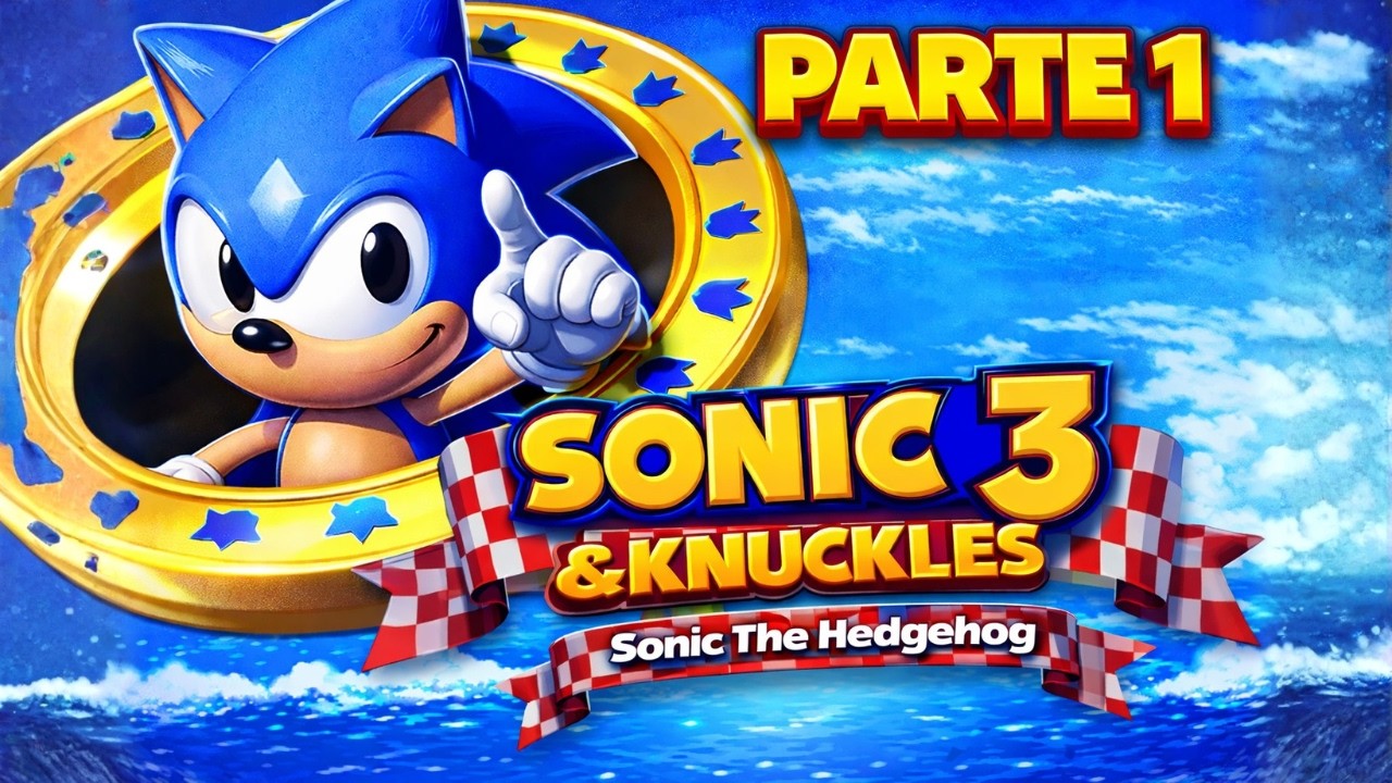 Sonic 3 & Knuckles no Sonic Origins! Parte 1