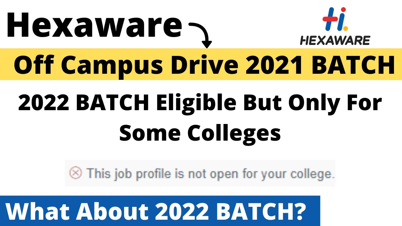 Hexaware Off-Campus Drive 2021 BATCH | College Not Eligible -2022 BATCH | How to Apply | Must watch