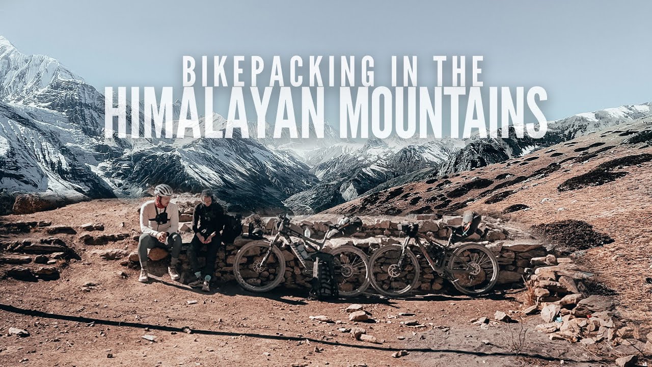 NEPAL - BIKEPACKING ANNAPURNA CIRCUIT | skatepunk2425