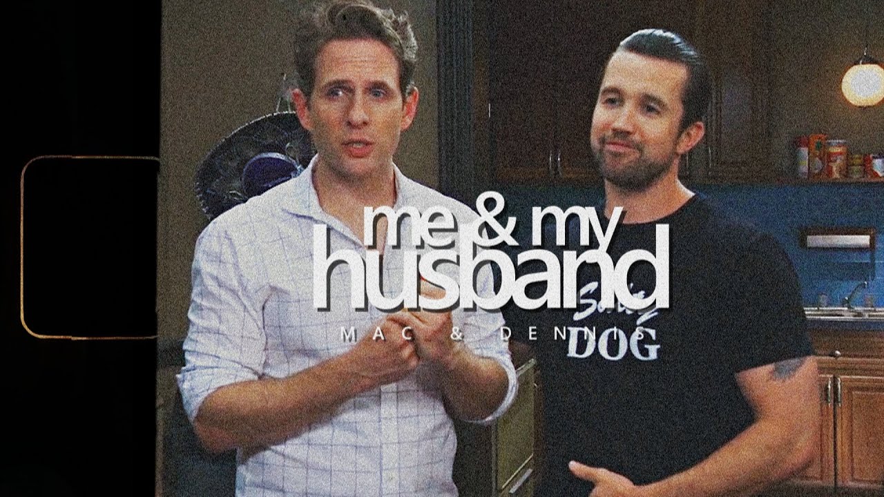 Mac & Dennis | Me & My Husband
