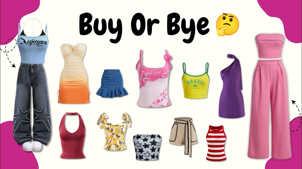 Buy or Bye? 😍 Cute Summer Outfits You&rsquo;ll Love!🛍️