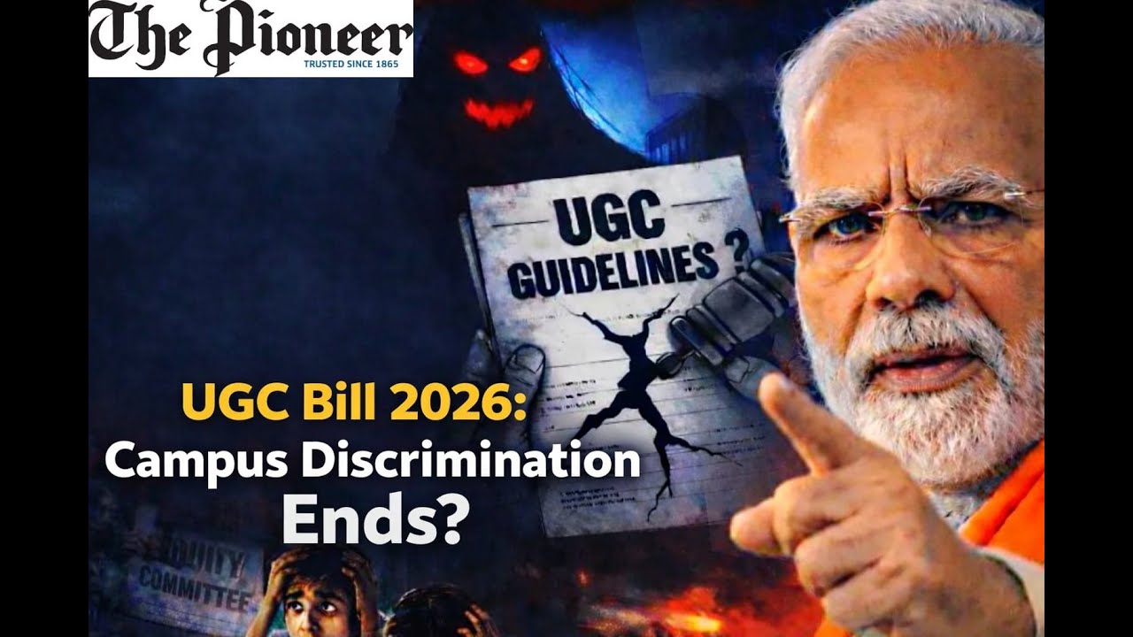 UGC Bill 2026 Explained: New Student Rights Law, Campus Equality & Rising Protests