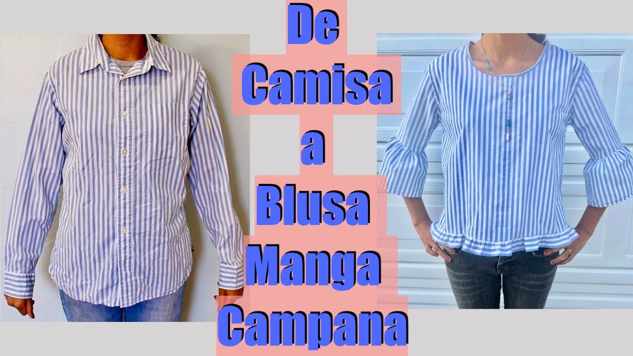 Transforma una Camisa en Blusa Manga Campana