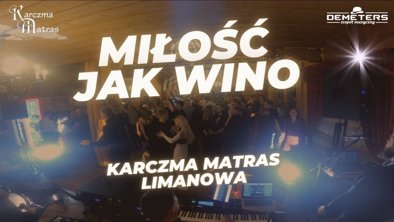 DEMETERS - Miłość&nbsp;jak wino (MATRAS Limanowa 2026)