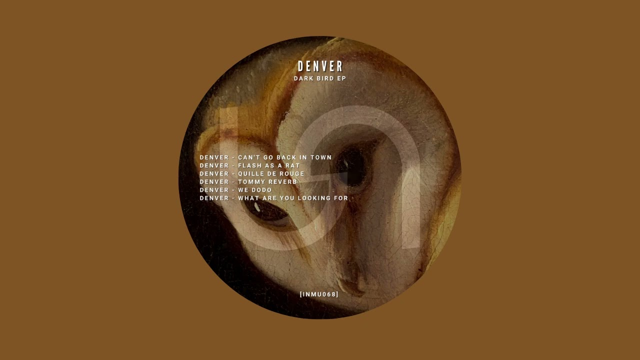 Denver - What Are You Looking For [INMU068]