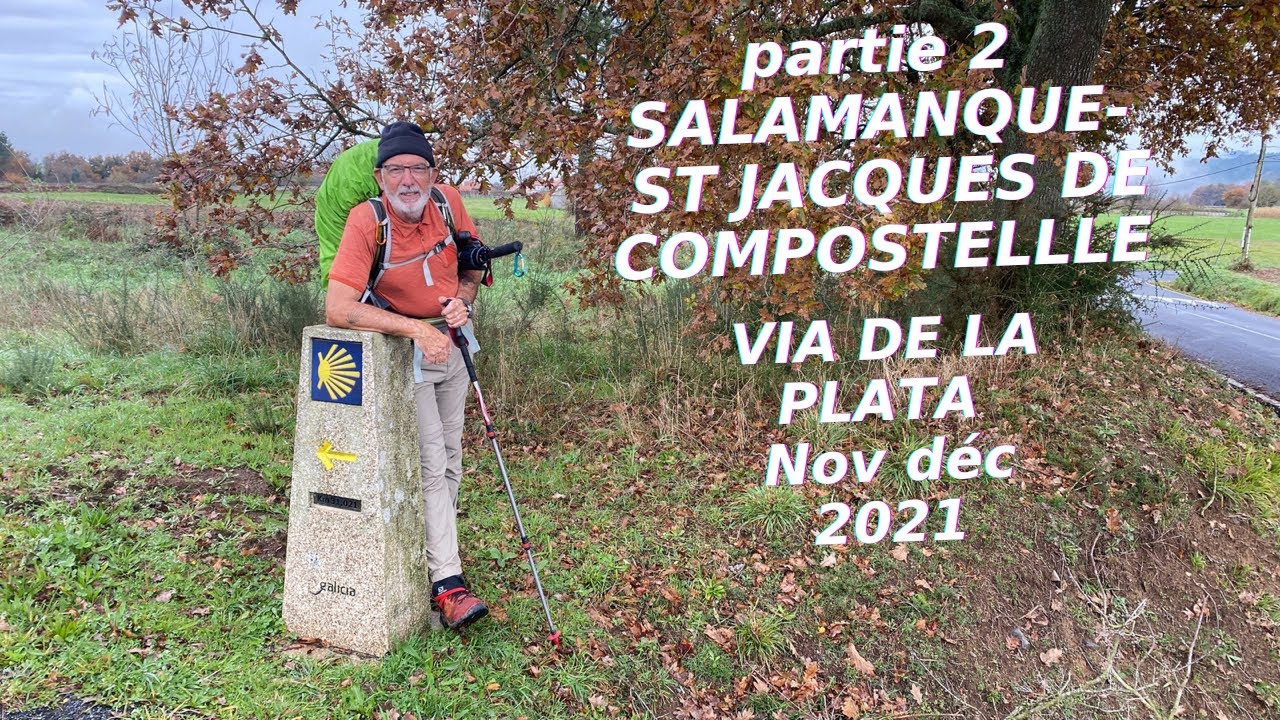 Notre chemin de compostelle 2021 