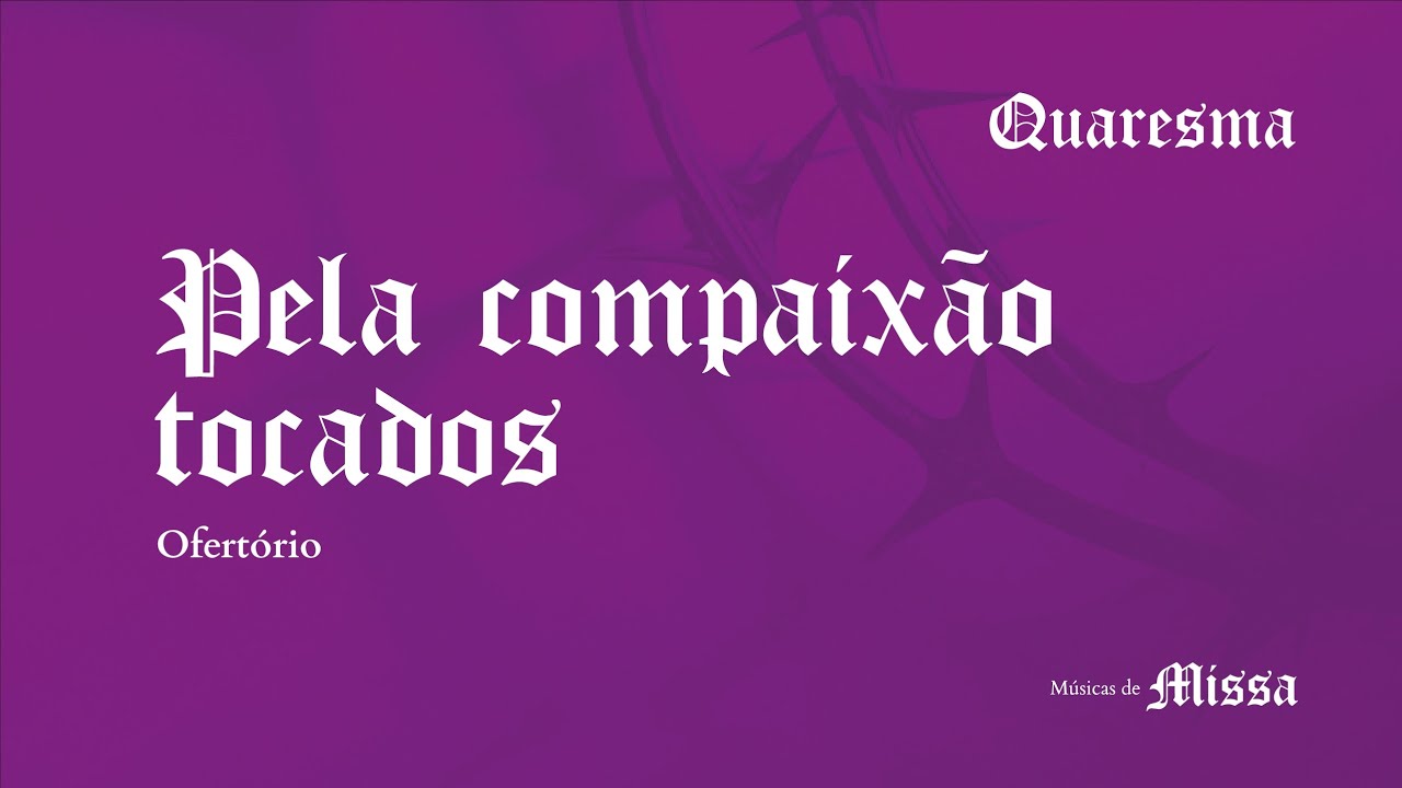 PELA COMUNHÃO TOCADOS - Ofertório de Quaresma - Fácil com Cifras - Tom Baixo
