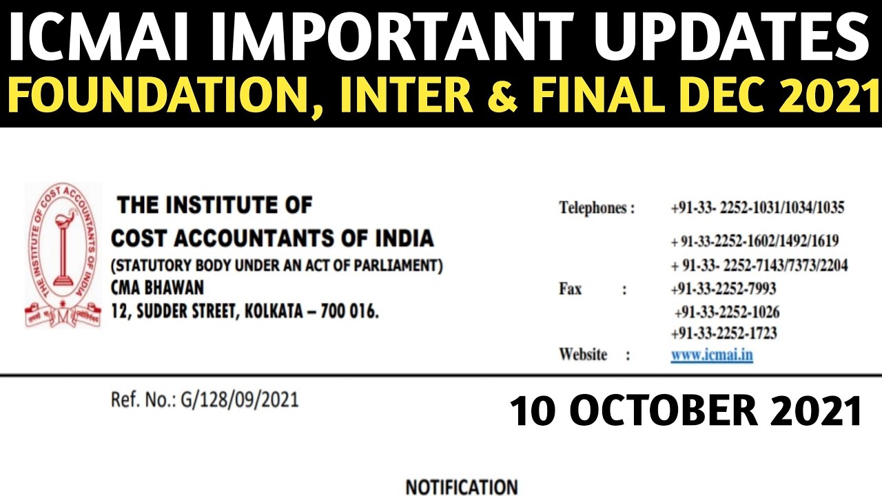 ICMAI Important Updates | CMA Exams December 2021 | CMA Foundation, inter & CMA Final exam Dec 2021