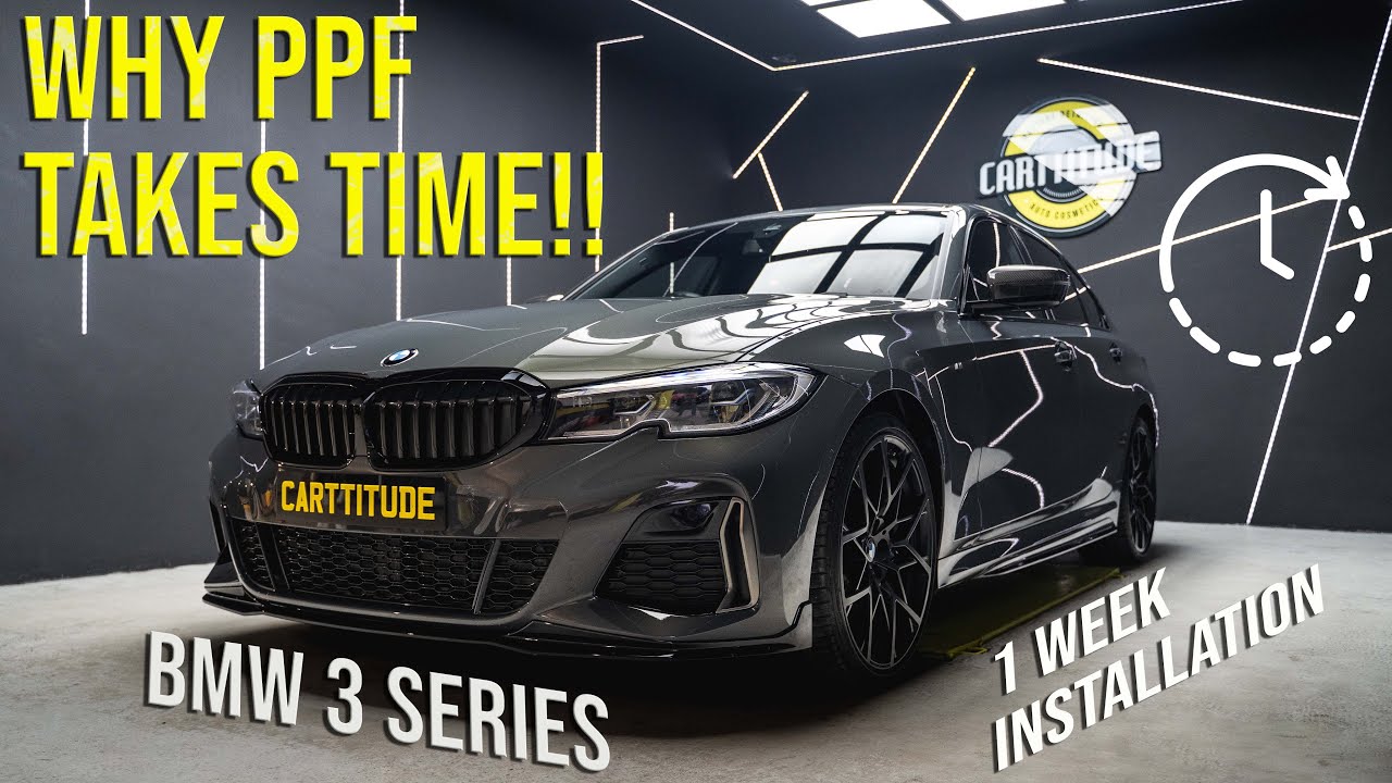 BMW 3 Series - Full Car Xpel PPF Installation