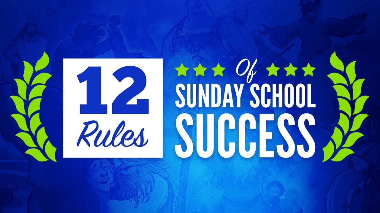Sunday School - 12 Rules of Sunday School Success - Sharefaith Academy Webinar