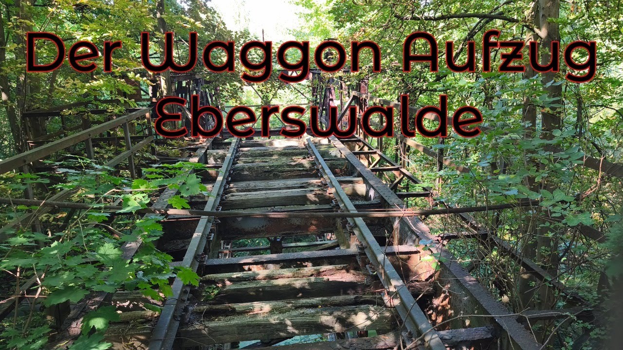 Der Eisenbahn Waggonaufzug Eberswalde - Historisches Bauwerk der Geschichte #history #lp