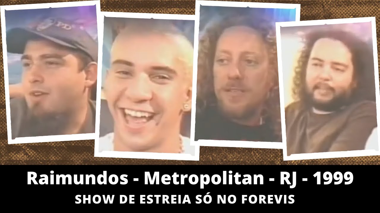Raimundos  - Show de Estreia Só no Forevis (1999)