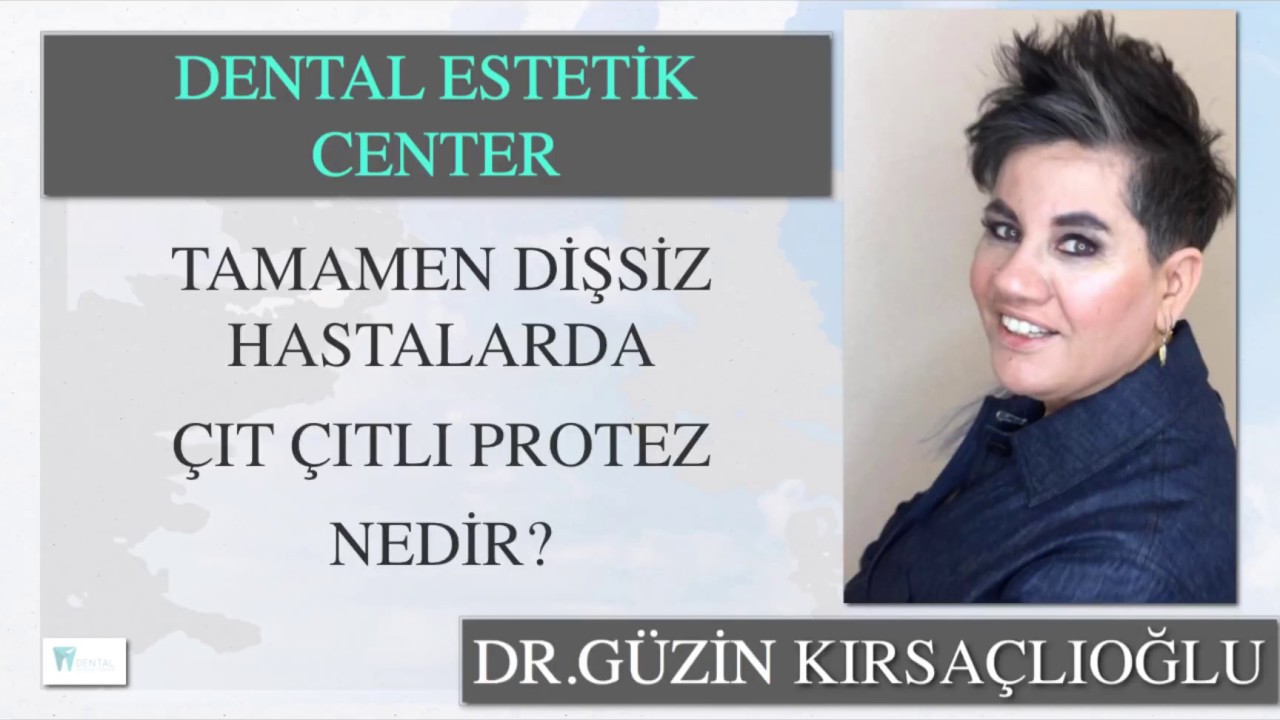Tamamen Dişsiz Hastalara &Ccedil;ıt &Ccedil;ıtlı Protez Nedir?