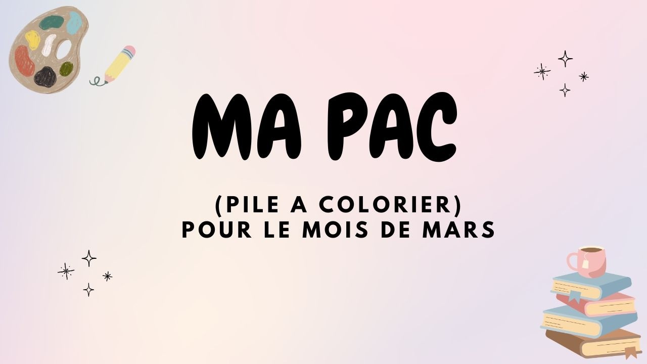 MA PAC  ~ Mars 2026