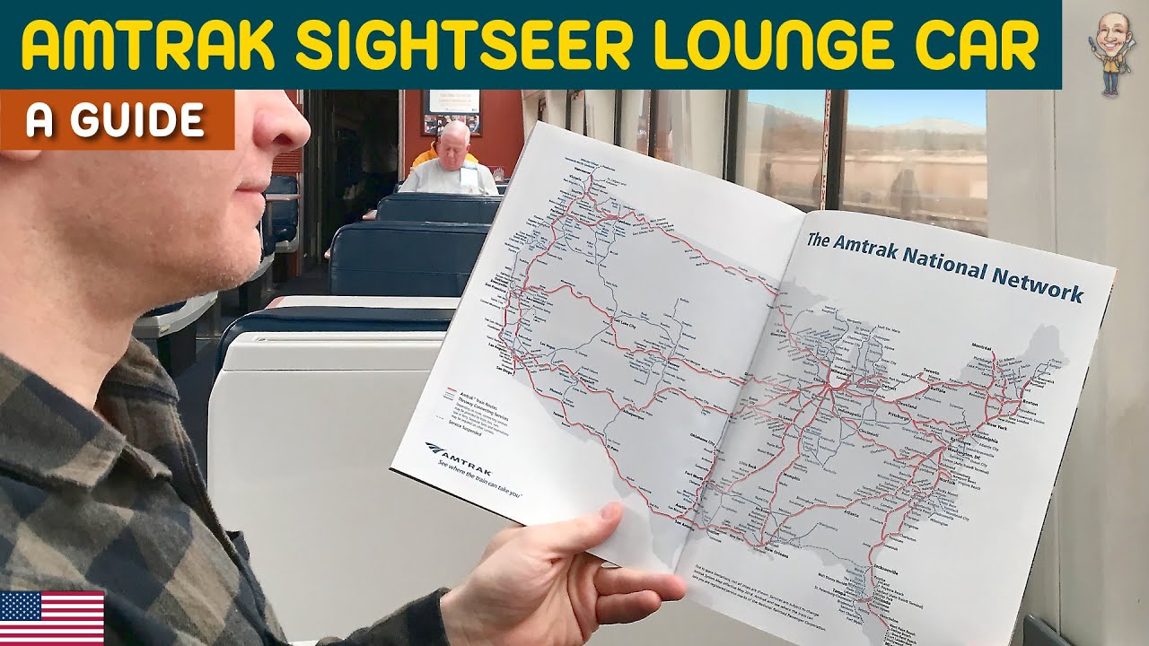 Amtrak Sightseer Lounge car - a detailed guide
