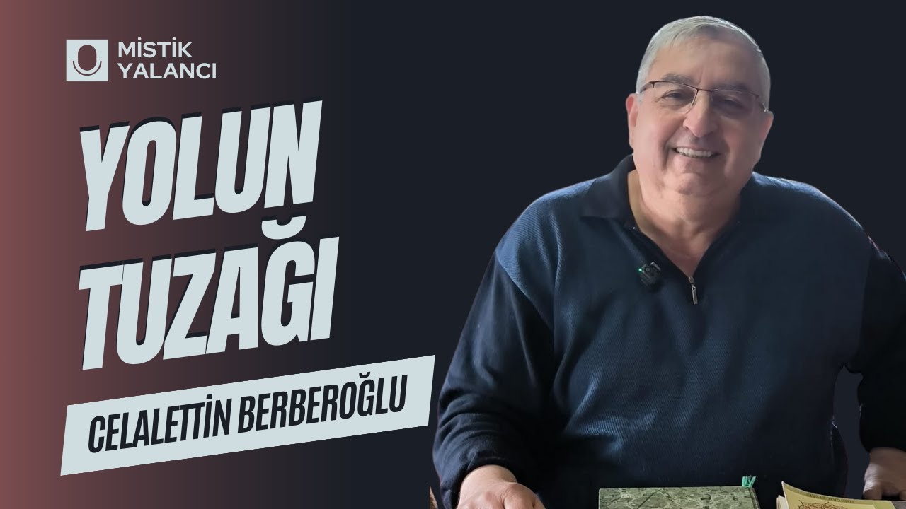 #yol #tuzak #yoluntuzağı #tasavvuf #mistikanlatı