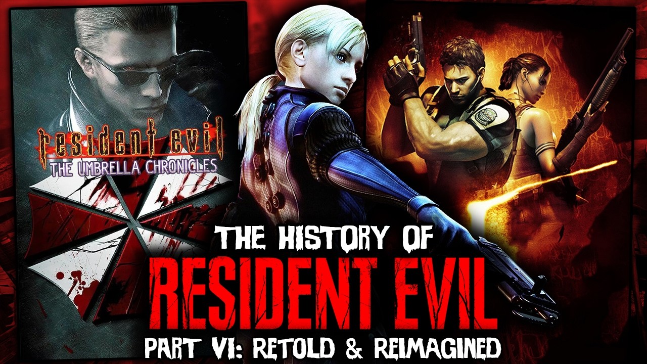 'The History of Resident Evil' Part VI - Retold & Reimagined