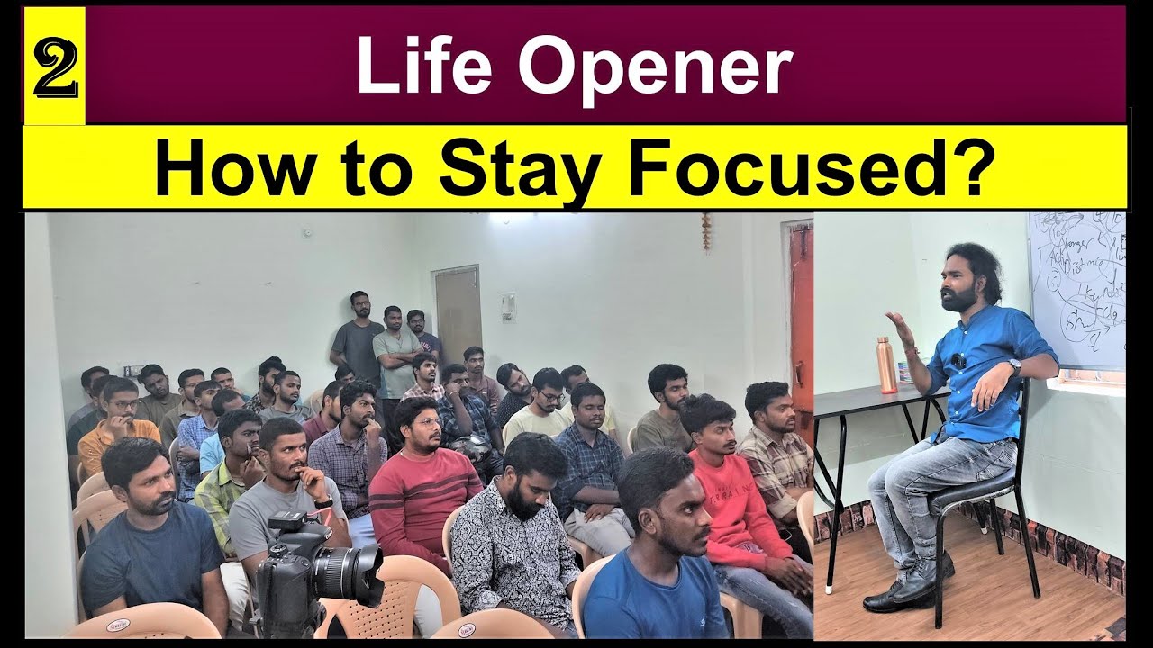 How to Stay Focused | Life Opener | Mende Suresh