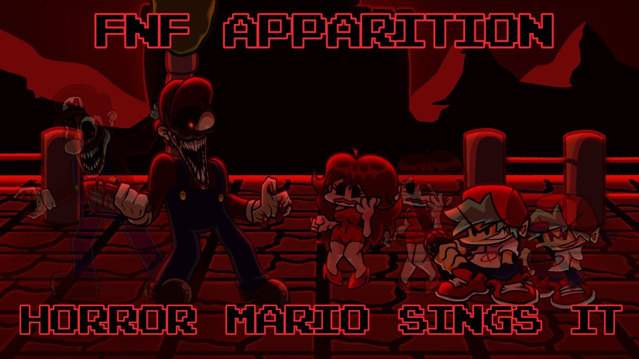 FNF Apparition V2 Horror Mario sings it